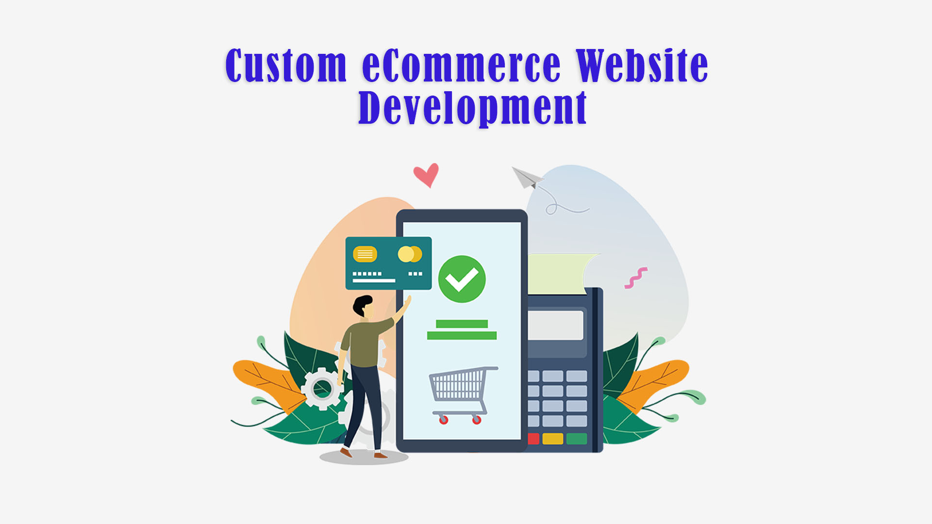 Custom eCommerce Website Development