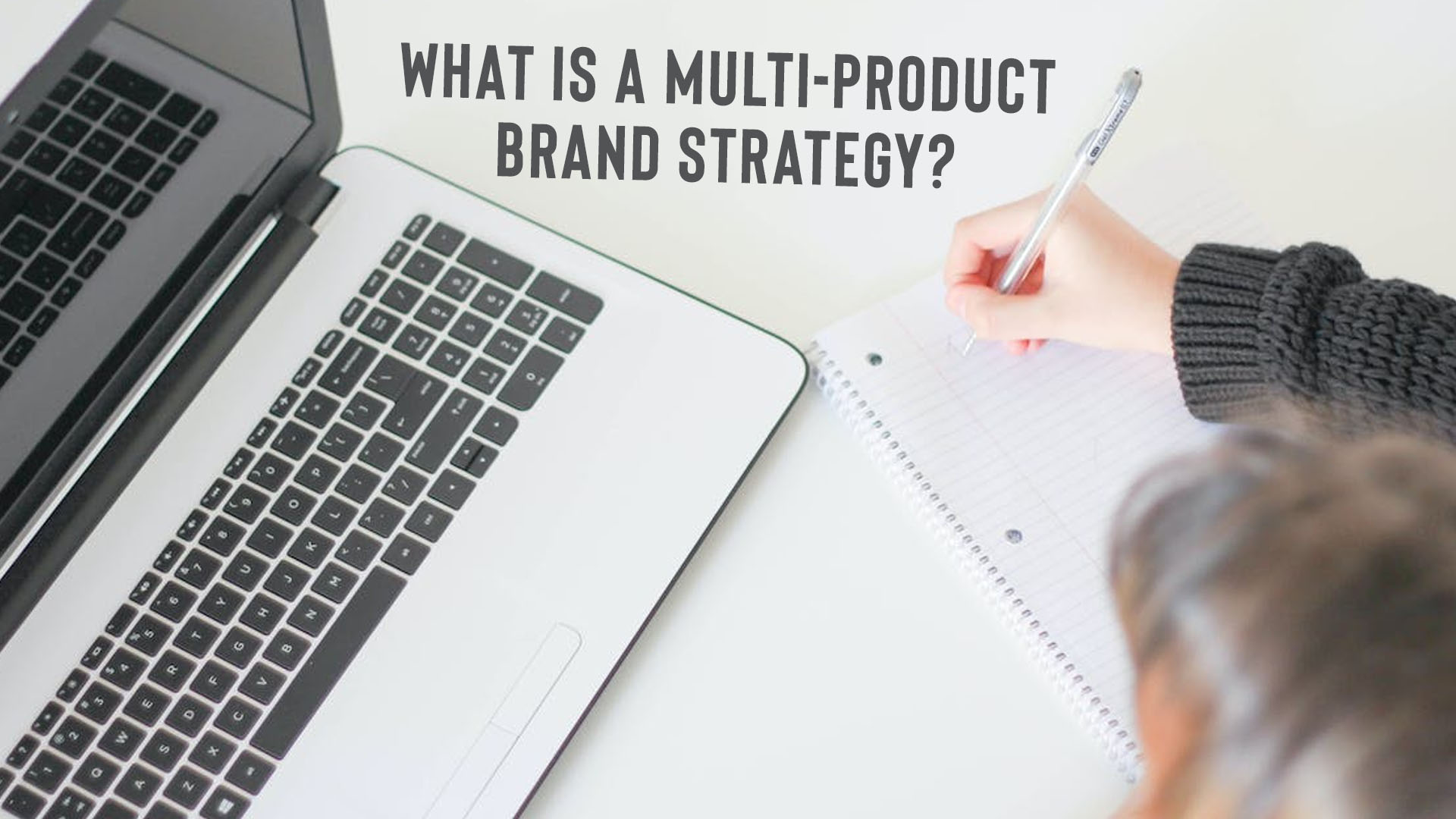 What is a multi-product brand strategy? 