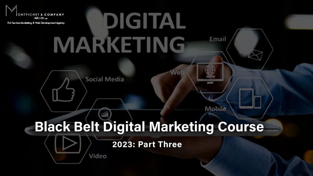Black Belt Digital Marketing Course 2023: Part Three
