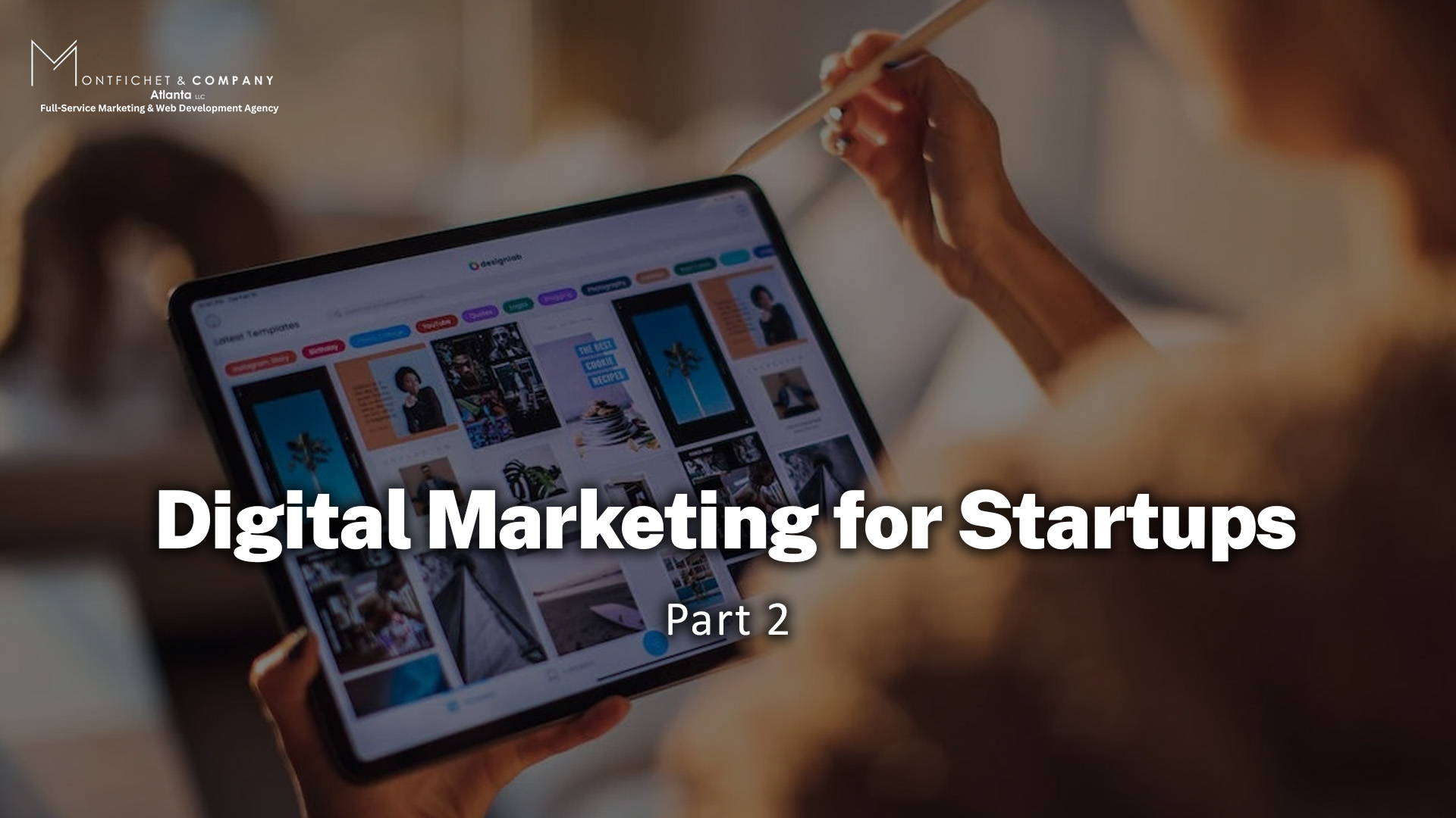 Digital Marketing for Startups Part 2