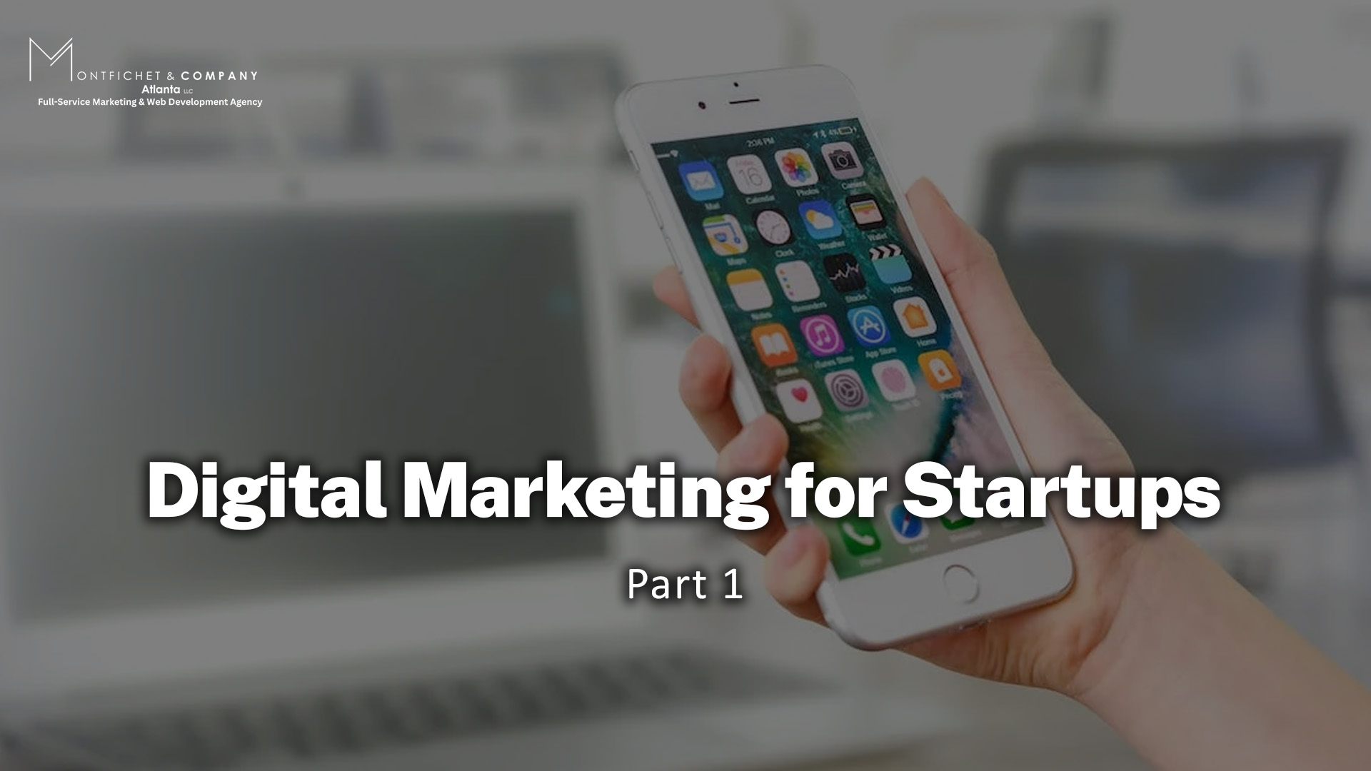 Digital Marketing for Startups Part 1 