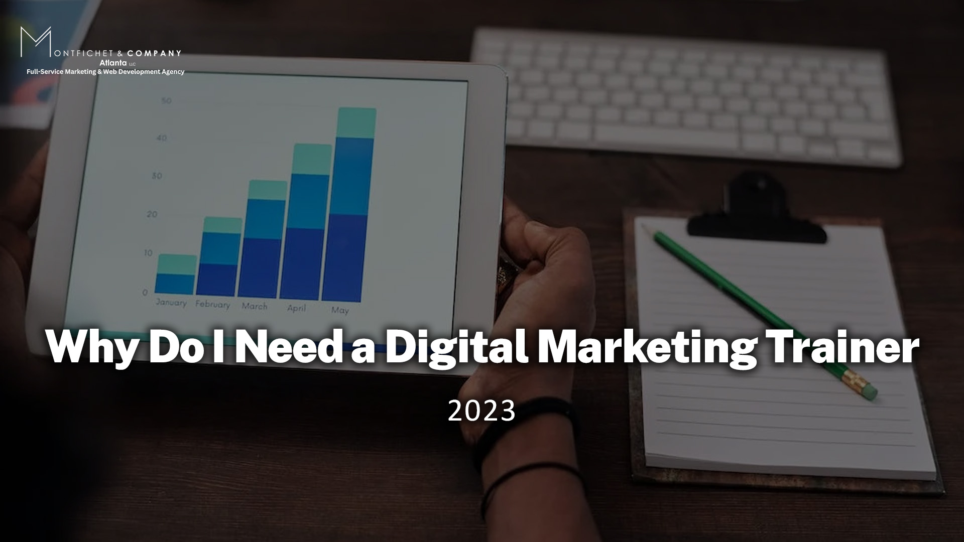 Why Do I Need a Digital Marketing Trainer 2023