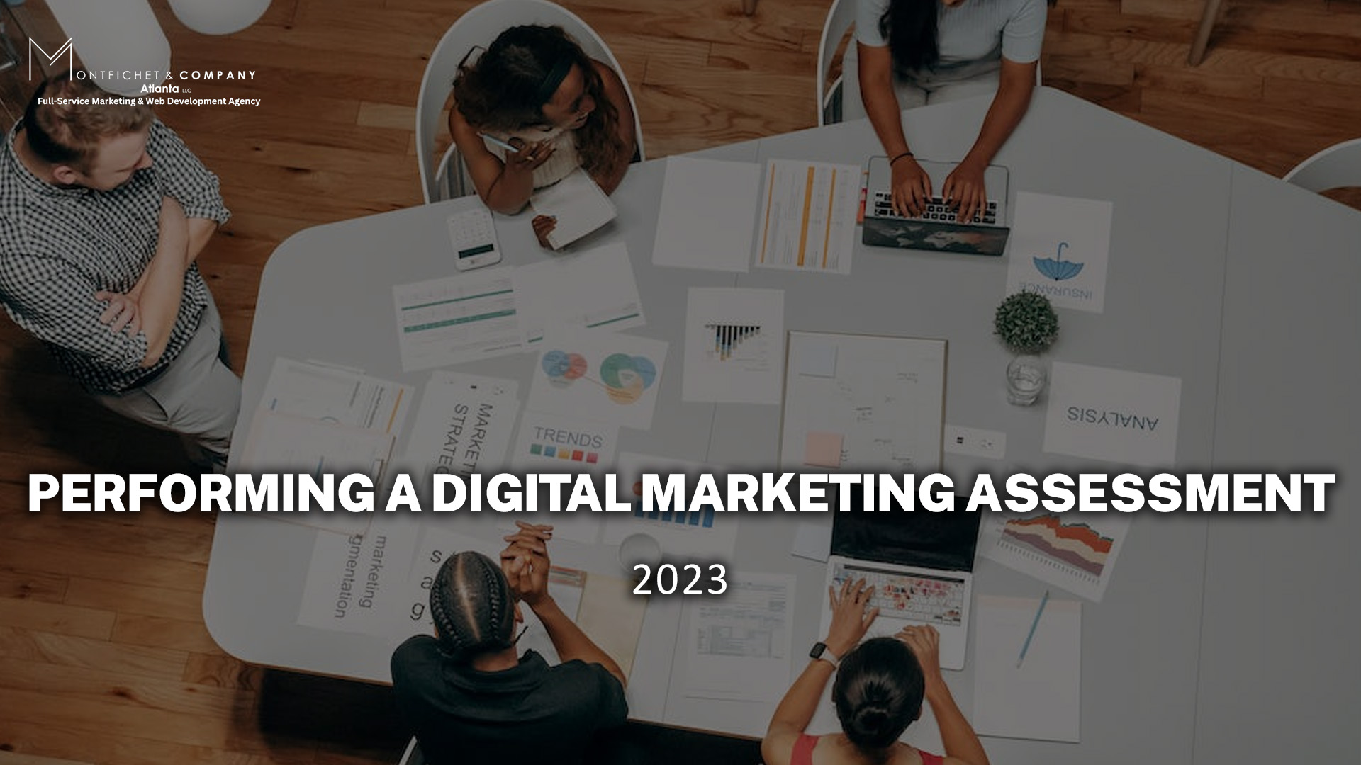 A Significant Digital Marketing Assessment 2023